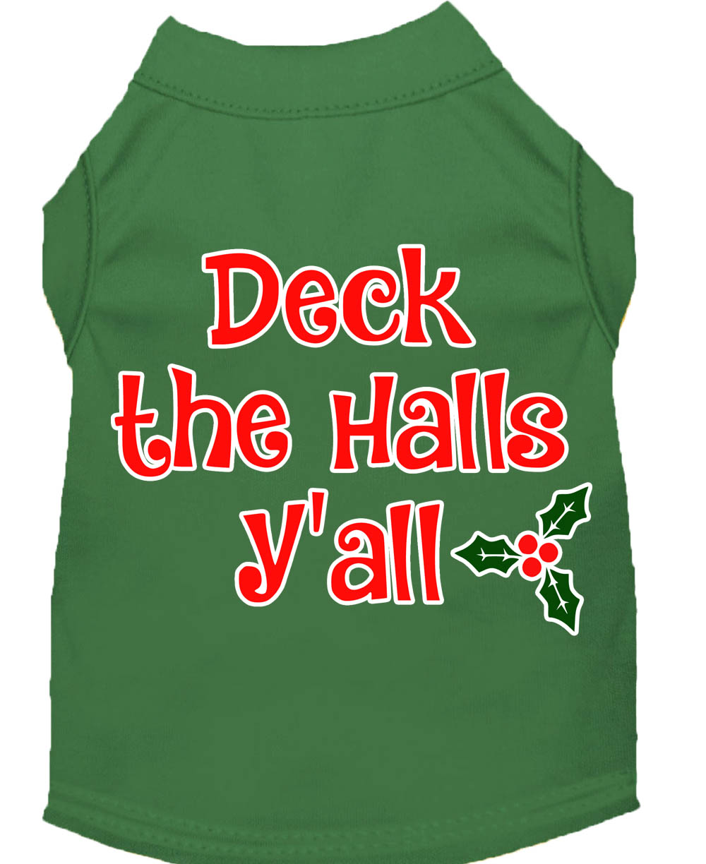 Deck the Halls Y'all Screen Print Dog Shirt Green Lg